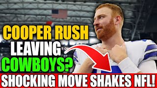 SHOCKING DECISION COOPER RUSH LEAVING THE COWBOYS  DALLAS COWBOYS BREAKING NEWS [upl. by Nema]