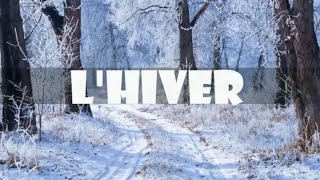 ❄ Le vocabulaire de lhiver  Apprendre les saisons [upl. by Enohpets817]