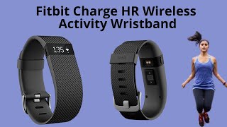 Fitbit Charge HR Wireless Activity Wristband [upl. by Agatha885]