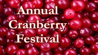 30th Annual Cranberry Festival [upl. by Rifkin]