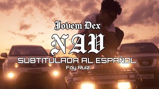 NAVJovem Dex Sub Español [upl. by Dorsman]