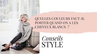 QUELLES COULEURS PORTER QUAND ON A LES CHEVEUX BLANCS  COLORIMÉTRIE [upl. by Lewls]