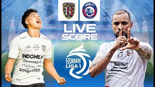 🔴LIVE SCORE  BALI UNITED VS AREMA FC  LIGA 1 INDONESIA [upl. by Bluh923]