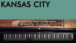 Full Piano Tutorial KANSAS CITY [upl. by Cummings]