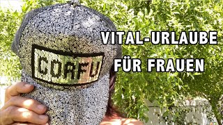 VitalUrlaube für Frauen auf der griechischen Insel Korfu [upl. by Joselow]