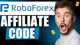 Roboforex Affiliate Code  Atoe Get 15 Off On Trading Fees  Roboforex Referral Code [upl. by Ibot]