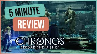 Chronos Before the Ashes  5 Minute Review [upl. by Anileba202]