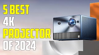 5 Best 4K Projectors 2024  Best 4K Projector 2024 [upl. by Ahsemit486]