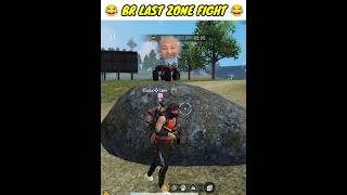 shorts BR Rank Last Zone Fight 🤣😂Free Fire🔰Funny Moments 😂😭funny freefire [upl. by Polk133]