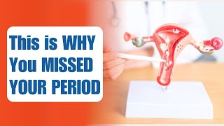 5 Surprising Reasons Why You Missed Your Period Despite Not Being Pregnant or Breastfeeding [upl. by Arenat]