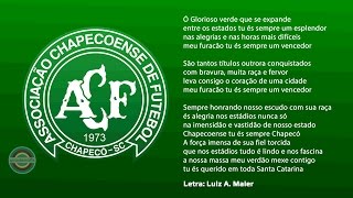 Hino da Chapecoense  SC   Hino da Chape [upl. by Freud438]