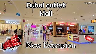 Dubai Outlet Mall New Extension 2024 [upl. by Reuben443]