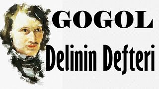 quotDelinin Defteriquot GOGOL sesli kitap tek parça Akın ALTAN [upl. by Carly]