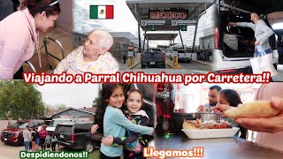 Viajando a Chihuahua Mexico por Carretera🇲🇽Volví a ver a mi Abuelita🥰Comiendo los Famosos Lonches🤤 [upl. by Lurette]