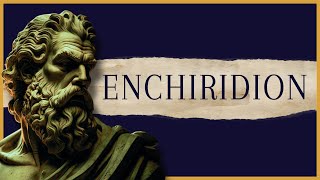 The Enchiridion by Epictetus  Full Audiobook  The School Of Stoicism [upl. by Larual]