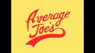 average joe theme [upl. by Marka522]