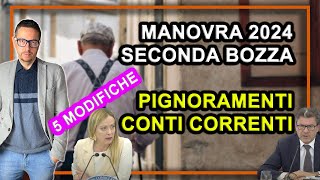 MANOVRA 2024 ultime notizie  pignoramenti conti correnti e pensioni nella seconda bozza [upl. by Maiga408]