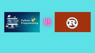 Python Vs Rust How Are They Different [upl. by Ognimod]