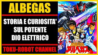 ALBEGAS  STORIA E CURIOSITA SUL POTENTE DIO ELETTRICO  superrobot voltron arbegas [upl. by Uziel]