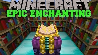 Minecraft EPIC ENCHANTING MOD BETTER ENCHANTMENTS CHOOSE ENCHANTS Mod Showcase [upl. by Ahseniuq]