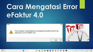 Cara Mengatasi Error Efaktur 40 [upl. by Ataliah226]