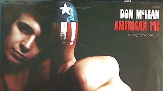 Don McLean  American Pie Lyrics [upl. by Sugihara858]