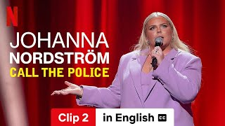 Johanna Nordström Call the Police Clip 2 subtitled  Trailer in English  Netflix [upl. by Nisen8]