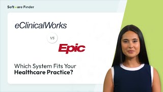 eClinicalWorks vs Epic EHR Which System Fits Your Practice  Software Finder [upl. by Oiralednac]