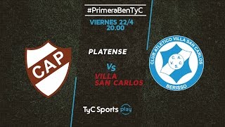 Primera B Metropolitana Platense vs Villa San Carlos  PrimeraBenTyC [upl. by Airamana]