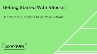 Getting Started With RSocket [upl. by Boiney]