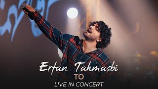 Erfan Tahmasbi  To I Live Performance  عرفان طهماسبی  تو [upl. by Ynohtnael]