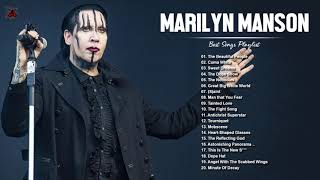 Marilyn Manson Greatest Hits Full Album  Best Songs Of Marilyn Manson Playlist 2021 [upl. by Eenaj477]