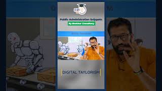 What is Digital Taylorism  Public Administration Optional  StudyIQ IAS UPSC IAS CSE IPS [upl. by Aikemot]