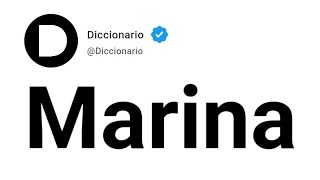 Marina Significado En Español [upl. by Pliner]