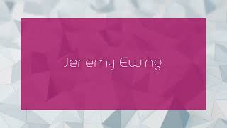 Jeremy Ewing  appearance [upl. by Shena586]