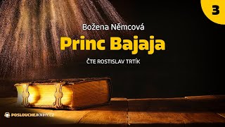 Božena Němcová Princ Bajaja 33 [upl. by Neb964]