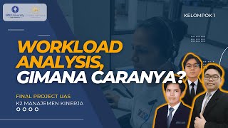 Kelompok 1  Workload Analysis Penjelasan Teori dan Perhitunganya [upl. by Atat]