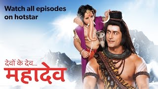 Devon ke DevMahadev  Watch All Episodes on hotstar [upl. by Ximena]