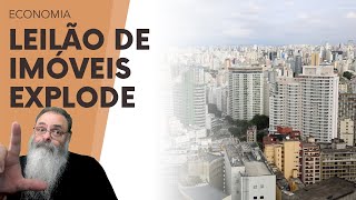 LEILÃO de IMÓVEIS aumenta ABSURDAMENTE no GOVERNO LULA com INADIMPLÊNCIA da POPULAÇÃO FAZ o quotLquot [upl. by Yaakov]