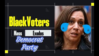 BLACK VOTERS Are Fleeing the Democrat Party in DROVES [upl. by Ashwell]