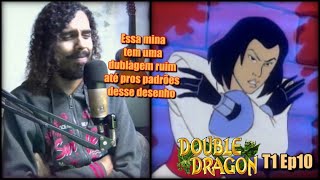 AFONSO FONSECA reagindo a DOUBLE DRAGON T 1 Ep 10 A MINA KOMODO FRÍGIDA [upl. by Siron]