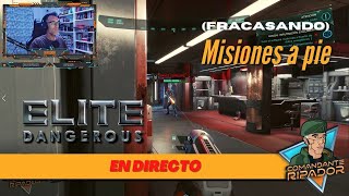 🔴 Elite Dangerous Odyssey  Misiones a pie DIRECTO [upl. by Edan]