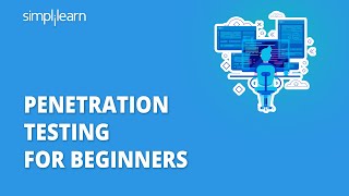 Penetration Testing  Penetration Testing For Beginners  Penetration Testing Tools  Simplilearn [upl. by Doris721]