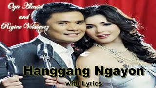 HANGGANG NGAYON  Ogie A  Regine V  Karaoke Full Music 23 [upl. by Neelak]