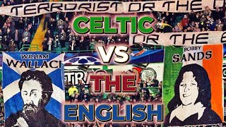 Celtic vs The English [upl. by Ettedualc]