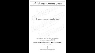 O sacrum convivium  David Fawcett [upl. by Darrej]