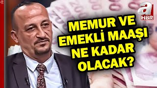 Memur ve Emekli Maaşı Ne Kadar Olacak Sosyal Güvenlik Müşaviri Murat Bal Tek Tek Anlattı [upl. by Notserp]