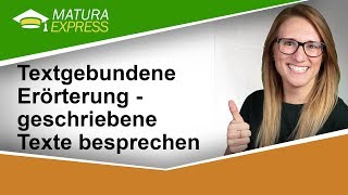 Textgebundene Erörterung  geschriebene Texte besprechen  Zentralmatura Deutsch Jänner 2019 28 [upl. by Simmons]