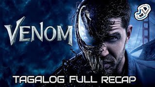 VENOM 1  TAGALOG FULL RECAP  Juans Viewpoint Movie Recaps [upl. by Raybin]