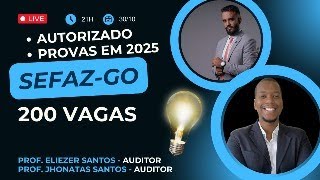 Concurso Auditor SEFAZGO AUTORIZADO 200 VAGAS [upl. by Fidela869]